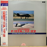 Lockheed F-117A / YF-22 Super Military Selection Japan LD Laserdisc PCLP-00204
