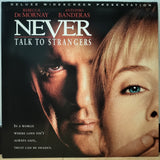 Never Talk to Strangers US LD Laserdisc 11806