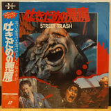 Street Trash Japan LD Laserdisc  SF078-5199